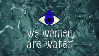#WeWomenAreWater  Gender Just Climate and Water Solutions