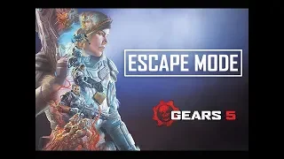 Gears of Wars 5 Escape Mode Gameplay Walkthrough