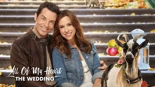 Extended Preview - All of My Heart: The Wedding - Hallmark Channel