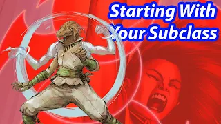 Subclass First | The Many Ways to Build a D&D Character