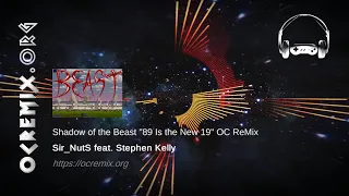 Shadow of the Beast OC ReMix by Sir_NutS, Stephen Kelly: "89 Is the New 19" [The Forests] (#4019)