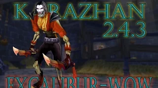 Excalibur-WoW TBC | Karazhan bosses 1-5 Mastodon Guild | First Run | HD