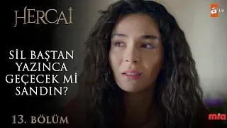 Geçmişin acı izi - Hercai 13.Bölüm