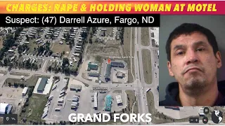 Fargo Man Charged With Rape And Holding Woman Against Her Will At Grand Forks Motel