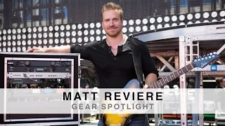 MATT REVIERE - GEAR SPOTLIGHT