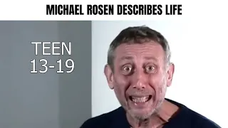 Michael Rosen Describe Life part 1