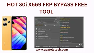 Infinix Hot 30i X669 FRP Bypass Free  No Box No Paid Tool