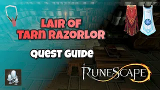 Lair of Tarn Razorlor (miniquest) - Unlock Salve Amulet (e) - Quick guide | Runescape 3