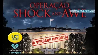 Operação Shock and Awe - Trailer Oficial UCI Cinemas