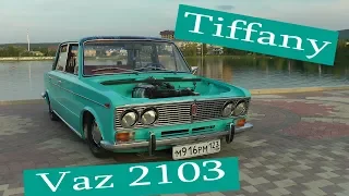 САМАЯ КРАСИВАЯ КЛАССИКА В РОССИИ ВАЗ 2103 TIFFANY