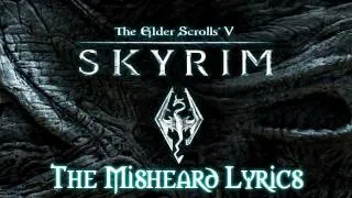 ♣ Sensus - The Elder Scrolls V : Skyrim Trailer - Skyrim The Misheard Lyrics Full Version