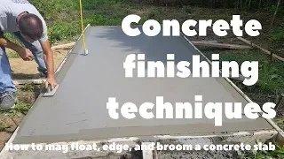 Concrete Finishing Techniques - How to Mag Float, Edge, and Broom a concrete slab