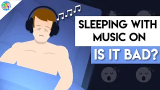 Is Sleeping With Music On Good Or Bad? | Dangers & Benefits