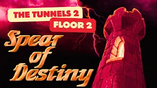 Spear Of Destiny (100%) Walkthrough (Floor 2: The Tunnels 2)