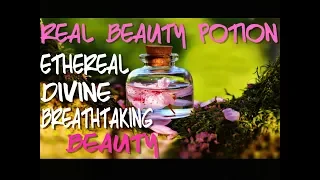 The Legendary Beauty Potion - Divine Ethereal Beauty - Subliminal Affirmations