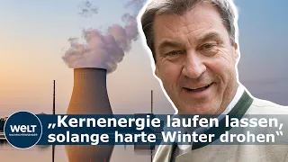 UMSTRITTENE ATOMKRAFT: Söder - „Kernenergie laufen lassen,solange harte Winter drohen“