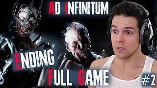 GOOD ENDING! - Ad Infinitum Full Gameplay Walkthrough PART 2