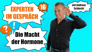 Schilddrüse & Nebenniere - Die Macht der Hormone! EXPERTEN IM GESPRÄCH mit Andreas Schlecht - Nr. 16