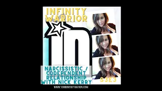 (#39) Narcissist / Codependent Relationship with guest Psychotherapist Nick Kerry