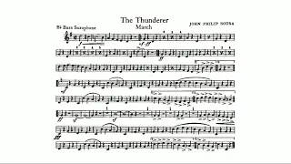 The Thunderer March: : John Philip Sousa - B flat Bass Saxophone