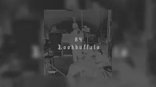 🎶84, LOOKBUFFALO - Чисто папа (Slowed)🎶