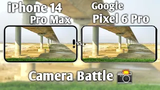 iPhone 14 Pro Max vs Google Pixel 6 Pro Camera Test Comparison