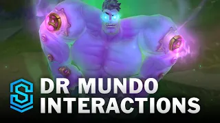 Dr. Mundo Special Interactions