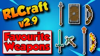 RLCraft 2.9.1 Best Weapons (In My Opinion) ⚔