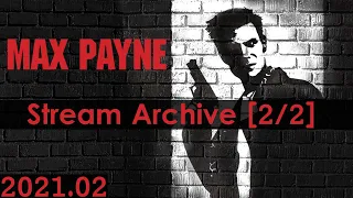 Max Payne Widescreen [2/2] [PC] [Stream Archive]