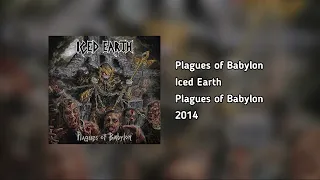 Iced Earth - Plagues of Babylon (HQ Audio)