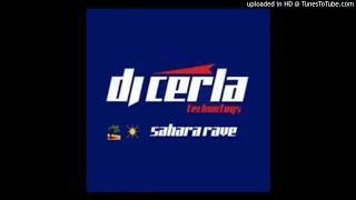 Dj Cerla - Sahara Rave (Original)