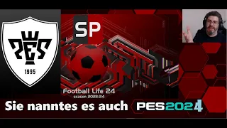 Endlich released - FOOTBALL LIFE 2024 - Das kostenlose PES 2024 I LetsPlaymaker