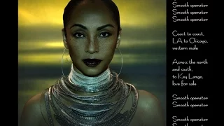 Sade  - Smooth Operator (Single Version w/lyrics)