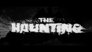 The Haunting (1963) Introduction