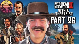 Red Dead Redemption 2 with a Therapist: Part 26 | Dr. Mick