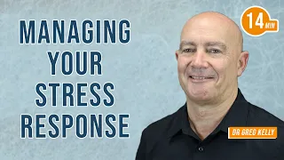 Managing Your Stress Response with Dr. Greg Kelly & Jim Kwik