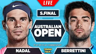 NADAL vs BERRETTINI | Australian Open 2022 | LIVE Tennis Play-by-Play