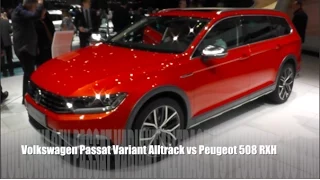 Volkswagen Passat Variant Alltrack 2015 vs Peugeot 508 RXH 2015