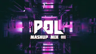 POL mashup mix vol.1