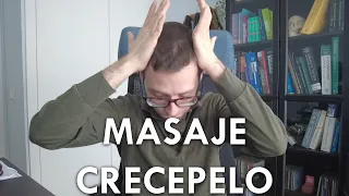 MASAJE para hacer CRECER TU PELO