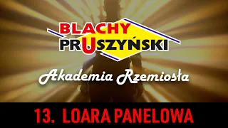 Instrukcja montażu blachodachówki LOARA PANELOWA. Akademia Rzemiosła cz.13