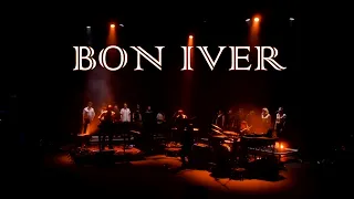 Bon Iver with Bryce Dessner - The Wolves (Live at Cork Opera House, Cork, Ireland, 2017)