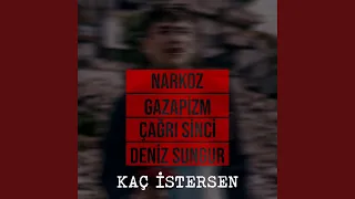 Kaç İstersen (feat. Gazapizm)