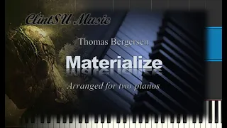 Materialize (by Thomas Bergersen) [for two pianos]