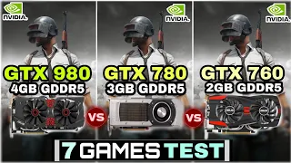 GTX 980 vs GTX 780 vs GTX 760 | 7 Games Tested | How Big Difference ?