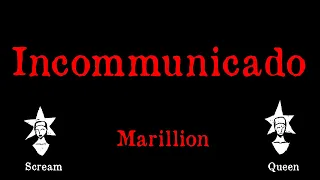 Marillion - Incommunicado - Karaoke