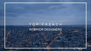 Best French Interior Designers