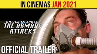Battle in Space: The Armada Attacks Official Trailer (JAN 2021) Action Movie HD