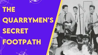 John Lennons Quarrymen - The Secret Footpath