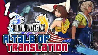 Final Fantasy X |  Translation Analysis and Ultimania Secrets - Escape from Zanarkand